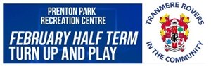 February Half Term Turn Up and Play – Tranmere Rovers in the Community at Prenton Park Recreation Centre