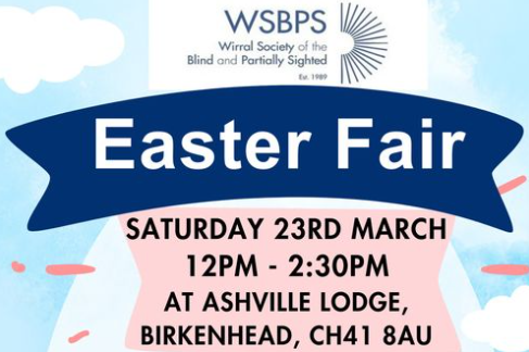 Easter Fair – Wirral Society of the Blind and Partially Sighted