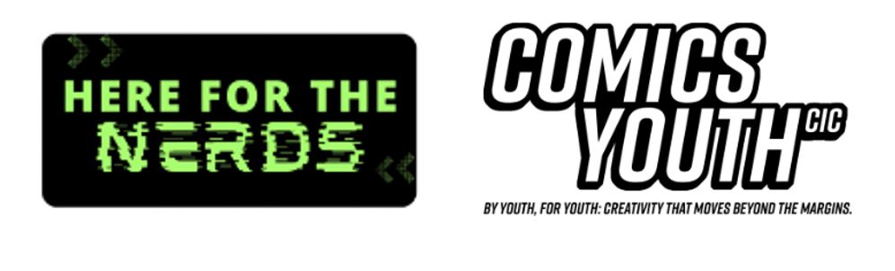Here for the Nerds – Comics Youth CIC at Make CIC