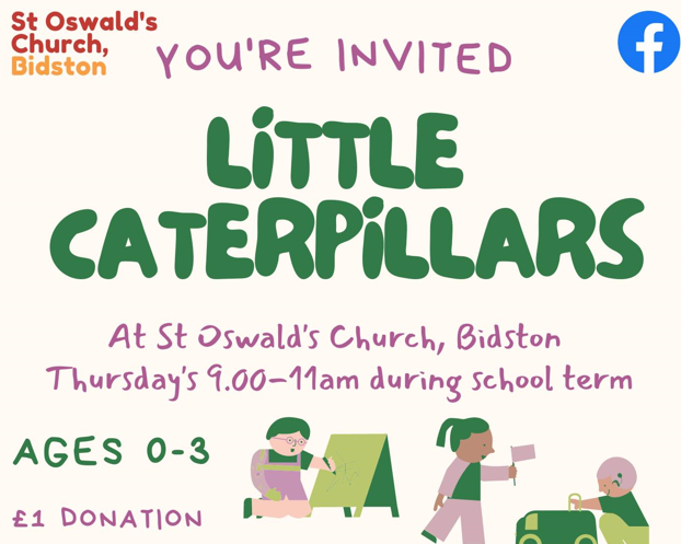 Little Caterpillars – St Oswald’s Church, Bidston