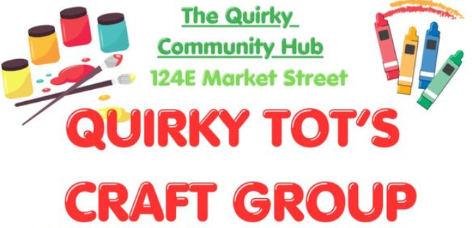 Quirky Tots Craft Group – The Quirky Community Hub