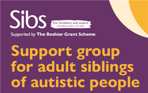 Support Group for Adult Siblings of Autistic People – Sibs