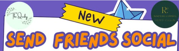 SEND Friends Social with Rosemary Campbell at Quirky Community Hub