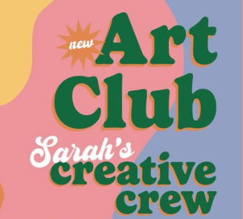 Sarah’s Creative Club
