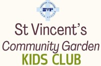 St Vincent’s Community Garden Kid’s Club – St Vincent de Paul Society