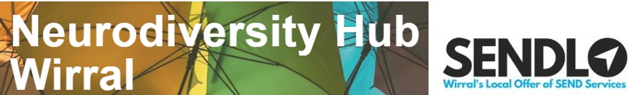Neurodiversity Hub Wirral – SENDLO