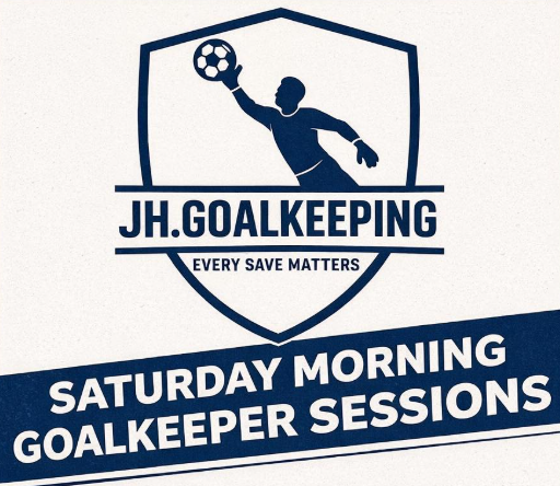 Saturday Morning Goalkeeper Sessions – JH Goalkeeping