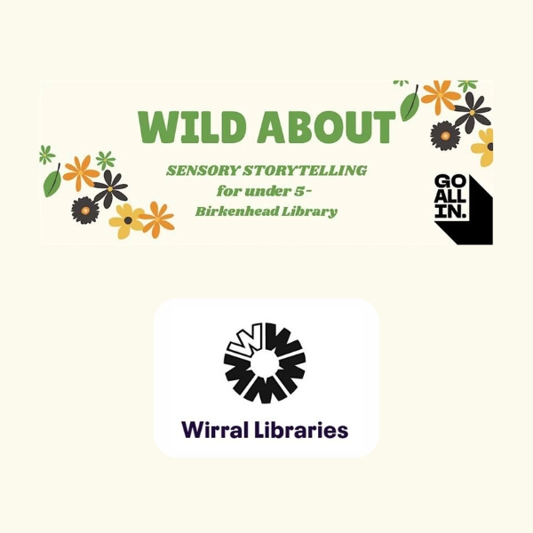 Wild About Sensory Storytelling – Birkenhead Central Library