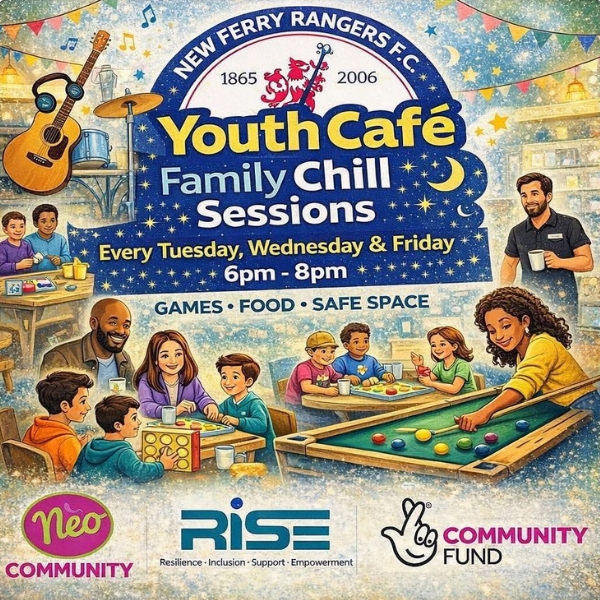 Youth Cafe Family Chill Sessions – New Ferry Rangers Community Hub