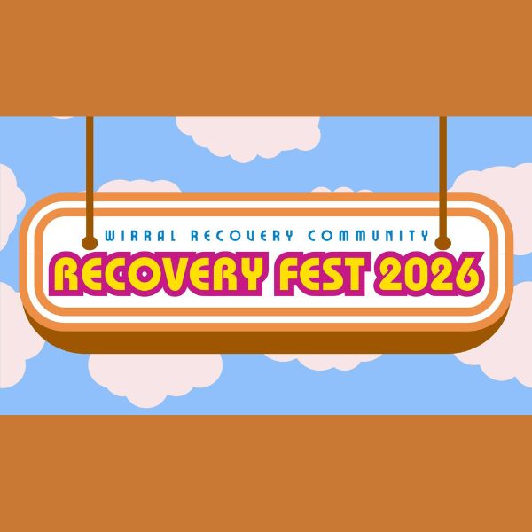 Recovery Fest 2026 – Wirral Ways