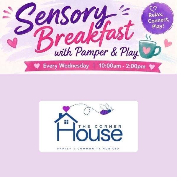 Sensory Breakfast, Pamper and Play – The Corner House CIO