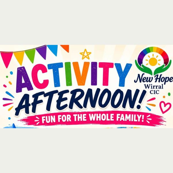 Activity Afternoon – New Hope Wirral