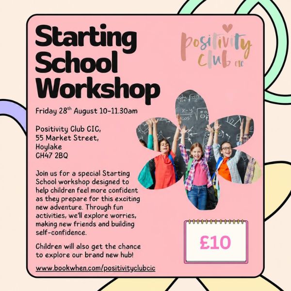 Starting School Workshop – Positivity Club CIC