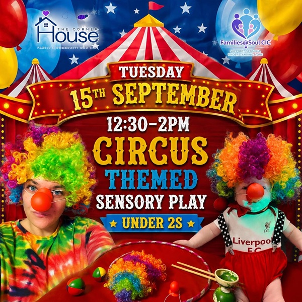 Circus Themed Stay and Play – The Corner House CIO