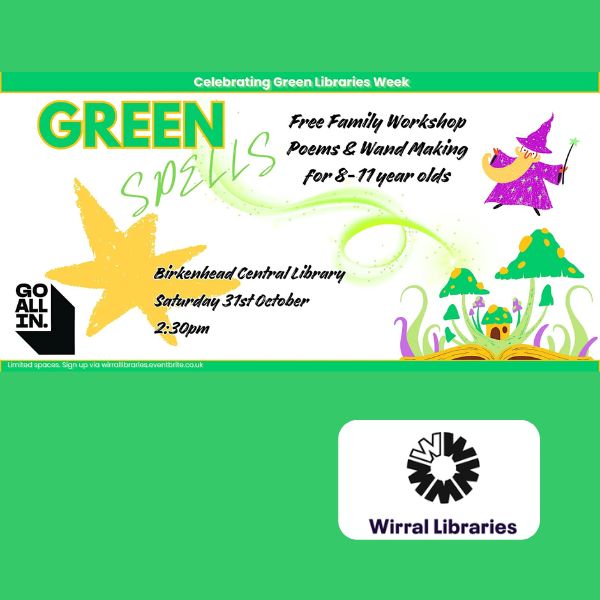 Green Spells family Poetry Workshop – Birkenhead Central Library