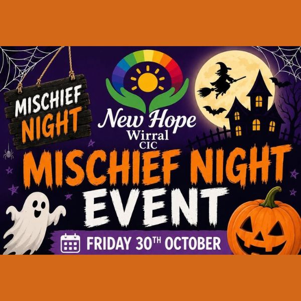 Mischief Night – New Hope Wirral