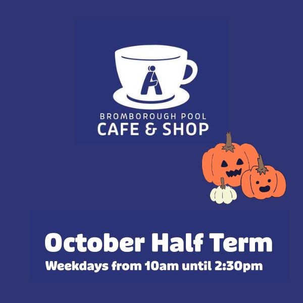 October half Term events – Bromborough Pool Café and Shop