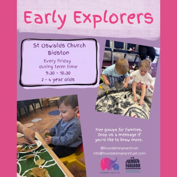 Early Explorers at St Oswalds Church Bidston – Foundation Years Trust