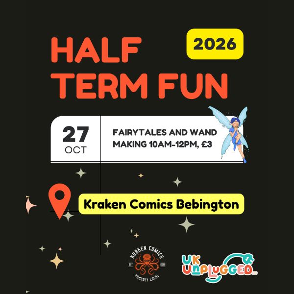 Fairytales and Wand Making – Kraken Comics and UK Unplugged