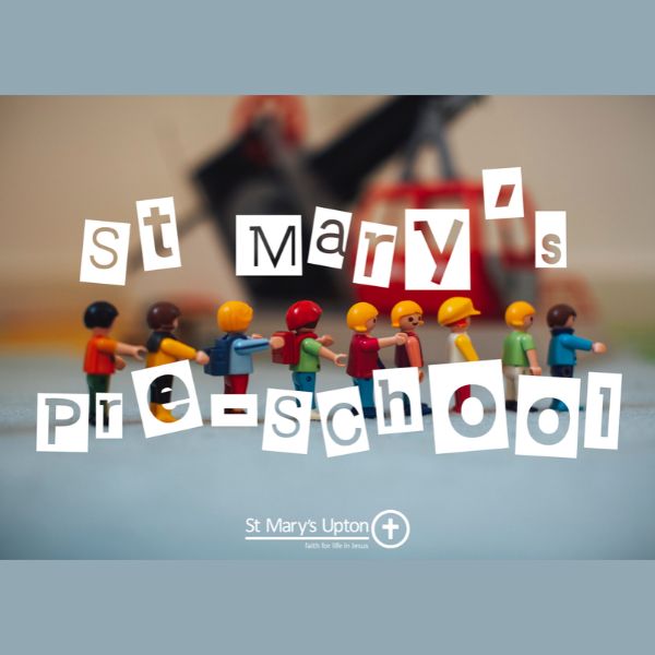 Pre-School Playgroup – St Mary’s Church Upton