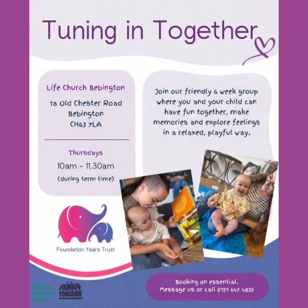 Tuning In Together – Foundation Years Trust